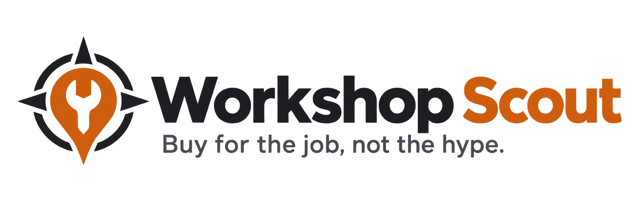 Workshop Scout — Buy for the job, not the hype.